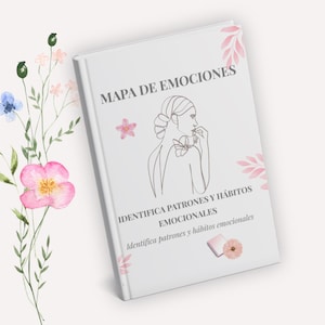 Puede incluir: Un diario blanco titulado "MAPA DE EMOCIONES" con un dibujo lineal de una mujer en la portada. El diario también tiene el texto "IDENTIFICA PATRONES Y HÁBITOS EMOCIONALES". Acentos florales rosas y flores de acuarela en el fondo.