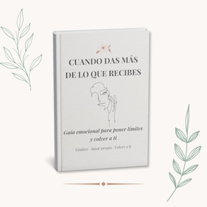 Boundaries Workbook · Cuando Das Más de lo que Recibes · Emotional Healing for Women · Self Care PDF · Descarga Digital