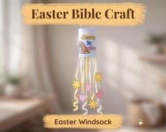 Jesus Is Alive Empty Tomb Windsock Easter Kids Craft Template (Digital Download)