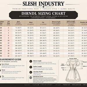 May include: A Slesh Industry dirndl sizing chart featuring a table with German and US sizes, measurements for bust, waist, hip, blouse length, bodice length, and shoulder width in inches and centimeters, plus a measurement guide and illustration.