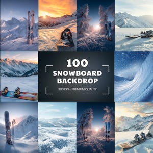 May include: A collection of winter landscape images featuring snow-covered mountains, skis, and snowboards. The images showcase various scenes, including a sunset over a snowy mountain range and a close-up of a snowboard. Text reads "100 Snowboard Backdrop".