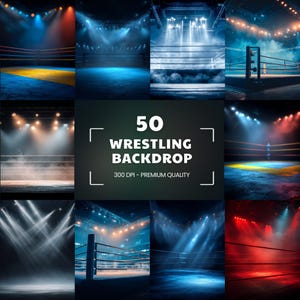 May include: A collage of nine images showcasing wrestling ring backdrops. The images feature various lighting schemes, including blue, red, and yellow spotlights, illuminating the wrestling rings. Text in the center reads "50 WRESTLING BACKDROP 300 DPI - PREMIUM QUALITY."