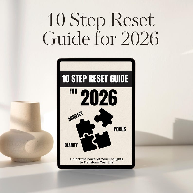 Digital cover of the ‘10 Step Reset Guide for 2026,’ a step-by-step reset workbook for personal growth and life planning.