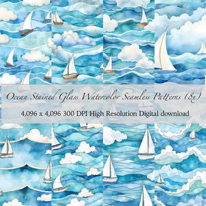 Op de afbeelding: Naadloze aquarelpatronen met zeilboten op een blauwe oceaan met witte wolken. De afbeelding bevat de tekst "Ocean Stained Glass Watercolor Seamless Patterns (8x)" en "4,096 x 4,096 300 DPI High Resolution Digital download".