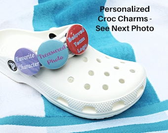 Personalized Crocs Charms Accessories Decorations Crocs Flip Flops Business or Team Logos Loved Ones Photos Special Characters Kids Nurses