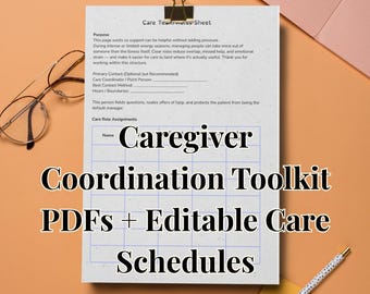 Caregiver Coordination Toolkit PDFs + Editable Care Schedules