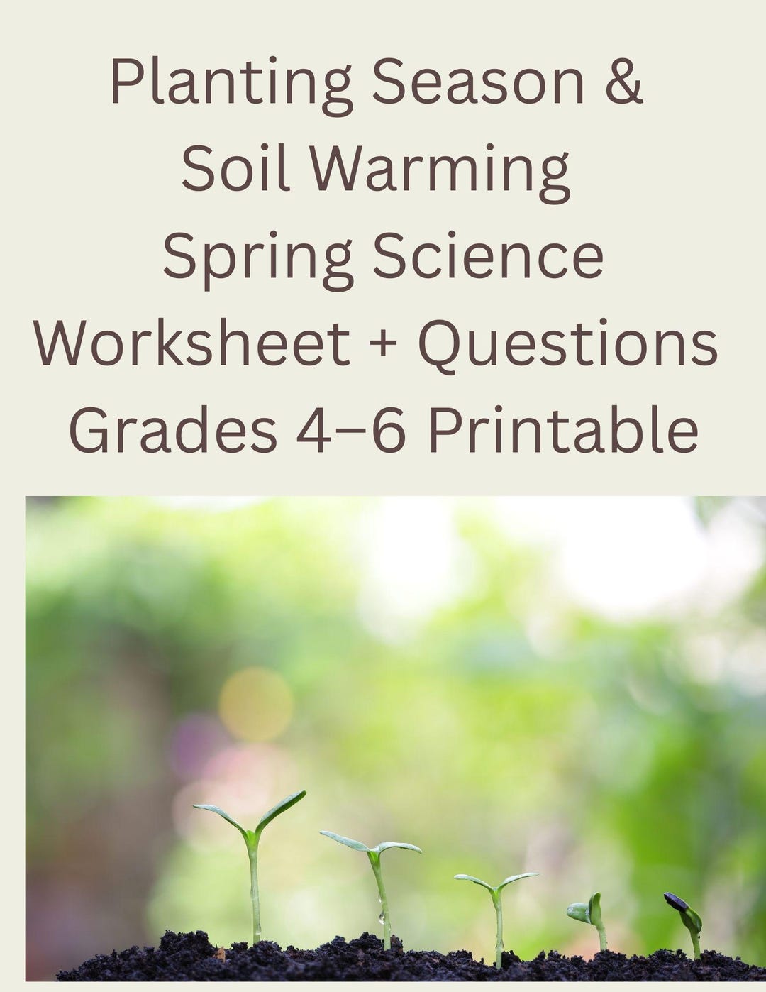Planting Season & Soil Warming Reading Passage | Spring Science ...