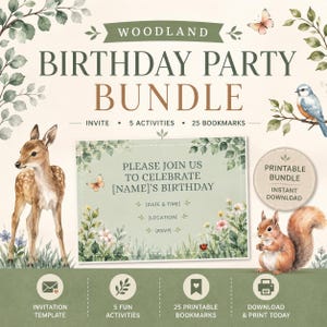May include: A woodland-themed birthday party bundle with a watercolor design. The image includes a fawn, squirrel, and invitation template with the text "Please join us to celebrate [Name]'s birthday". It also includes 5 activities and 25 bookmarks.