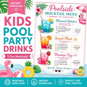 May include: A printable Kids Pool Party Drinks menu sign with three mocktail recipes. The sign features a pink flamingo, beach ball, and pineapple. The menu includes recipes for Mermaid Splash, Sunset Float, and Flamingo Fizz.