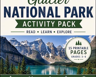 Paquete de actividades del Parque Nacional Glacier / Material imprimible sobre parques nacionales / Geografía para educación en casa / Hojas de trabajo de Montana / Estudio de la naturaleza / PDF para grados 3-6