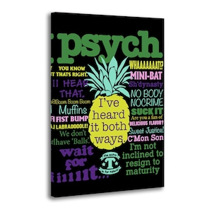 May include: Black canvas art print featuring the word "psych" in green, with a yellow pineapple and various phrases in purple and white. The pineapple has a green crown and the text "I've heard it both ways."
