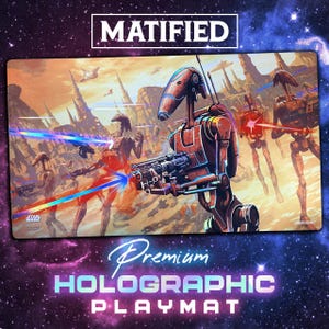 May include: A rectangular playmat featuring a Star Wars Unlimited illustration of brown battle droids in a desert landscape with laser blasts. The word MATIFIED is printed at the top, and the Star Wars Unlimited logo is in the bottom left corner.