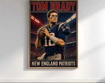 Tom Brady Patriots Poster, New England Patriots Wall Art, NFL Vintage Poster, Retro Sports Print, Man Cave Decor, NFL Fan Gift