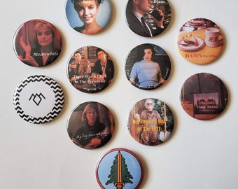 Twin Peaks Pinback Buttons 2.25 inch diameter