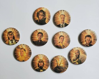 Loki Show poster pinback buttons; Sylvie, Mobius, Ravonna, Hunter B-15, Classic Loki, Alligator Loki, Kid Loki, President Loki
