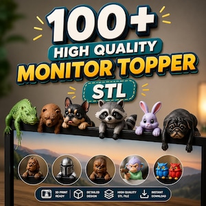 Könnte beinhalten: Eine Sammlung von Monitor-Toppern mit verschiedenen Tier- und Charakterdesigns. Die Topper umfassen eine grüne Eidechse, einen braunen Bären, einen schwarz-braunen Hund, einen Waschbären, ein lila Kaninchen und einen schwarzen Mops. Weitere Designs sind unten abgebildet. Der Text "100+ High Quality Monitor Topper STL" ist enthalten.