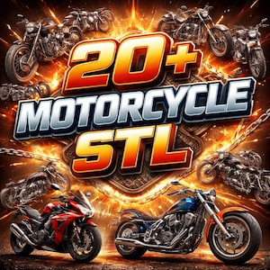 20+ Motorcycle STL Files Bundle – Sport Bike, Chopper, Cruiser Models (Digital Download)