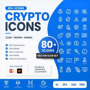 May include: A digital graphic display featuring 80+ crypto icons in a white and blue color scheme. The text reads 80+ ICONS CRYPTO ICONS, VECTOR ICON SET, and lists features like fully editable and vector based, with AI and PowerPoint logos.
