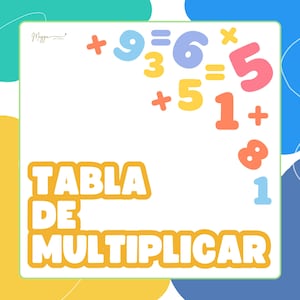 Puede incluir: Un póster educativo blanco con el texto TABLA DE MULTIPLICAR en letras amarillas en negrita. El diseño incluye símbolos matemáticos y números coloridos en tonos azul, amarillo, naranja y rosa dispersos en la esquina superior derecha.
