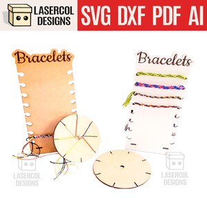 May include: Two bracelet display stands, one tan and one white, with the word "Bracelets" at the top. The tan stand has a bracelet attached. Two wooden spools and a bracelet are also visible. The top banner says "SVG DXF PDF AI".