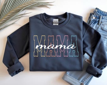 Mama Sweatshirt For Mothers Day Gift From Daughter, Baby Shower Mom Sweatshirt, Birthday Gift For Her