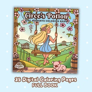 Puede incluir: Un libro para colorear digital titulado "Circe's Potion" con una ilustración de dibujos animados de una mujer en un columpio. La portada presenta a una mujer rubia con un vestido azul, un cerdo y detalles florales. También se ve el texto "35 Digital Coloring Pages FULL BOOK".