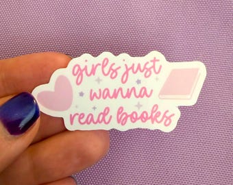 Girls Just Wanna Read Books Sticker: Pink and Purple Bookish Decal