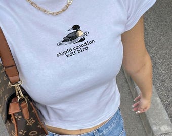Stupid Canadian Wolf Bird Baby Tee, Funny Loon Bird Y2K Crop Top Women, Cute Aesthetic Graphic Tee, Trendy Girl Crop Top