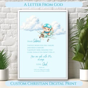 May include: A framed print with a light blue background features a watercolor illustration of a teddy bear in a biplane. The text "A Letter From God" and a personalized message are displayed in elegant fonts. The bottom reads "Custom Christian Digital Print."