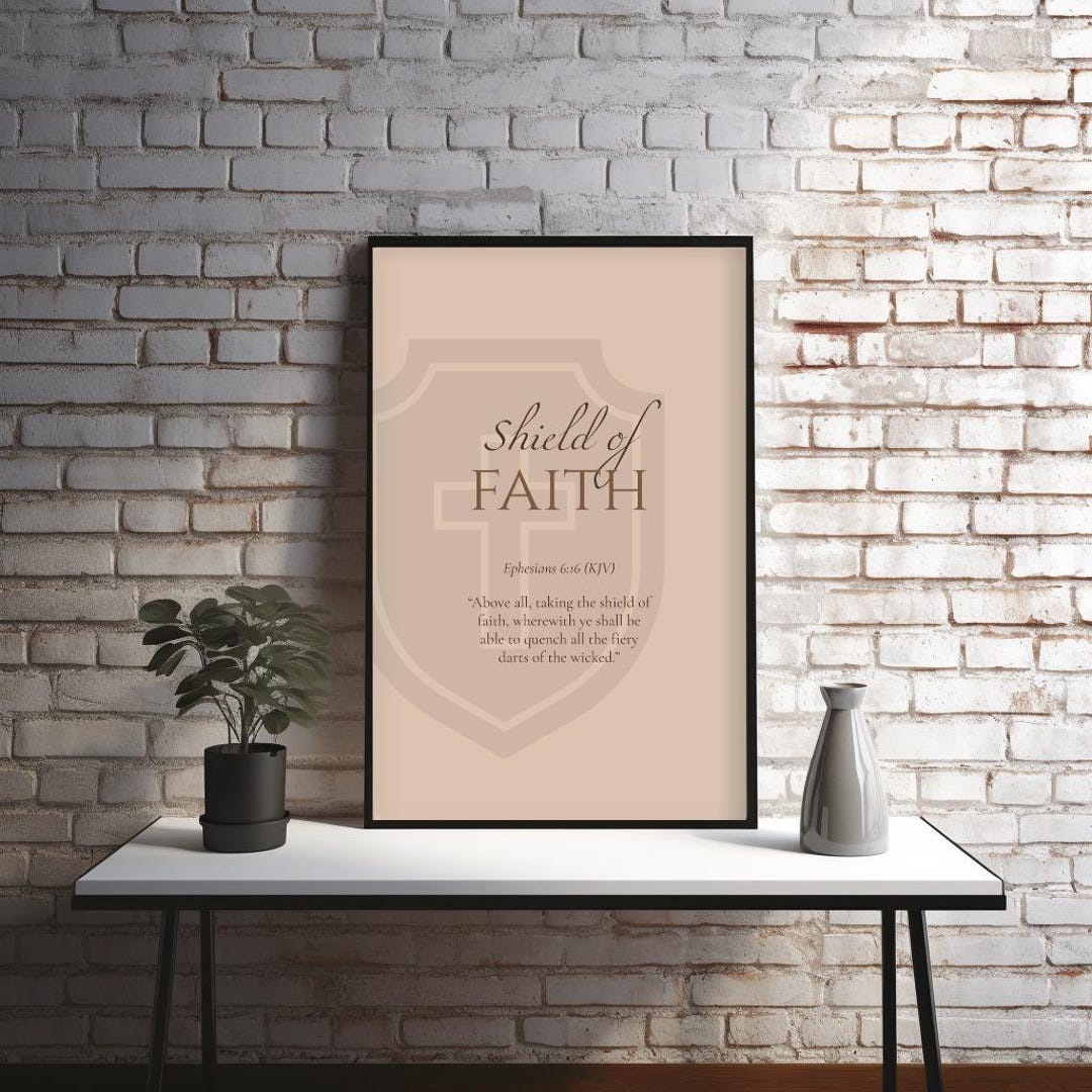 Shield of Faith Printable | Ephesians 6 Scripture Art (digital Download ...