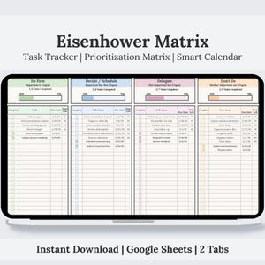 May include: Digital Eisenhower Matrix task tracker with sections for urgent/important tasks. The spreadsheet includes task names, due dates, and completion status. Text on the image includes "Instant Download | Google Sheets | 2 Tabs".
