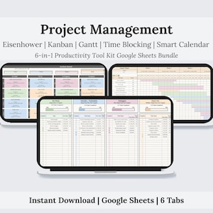 May include: A digital project management tool kit displayed on three screens. The screens show various project management templates, including Kanban boards and Gantt charts. Text on the image reads "Project Management" and "6-in-1 Productivity Tool Kit Google Sheets Bundle."