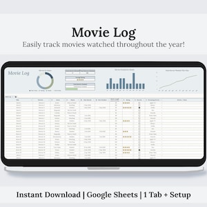 May include: A digital movie log displayed on a laptop screen. The spreadsheet includes sections for movie titles, directors, and ratings. The text "Movie Log" is at the top, with the tagline "Easily track movies watched throughout the year!"