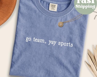 Go Team Yay-sportshirt – grappig sarcastisch sportshirt voor vrouwen, T-shirt antisporthumor, casual fancadeau