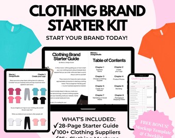 Clothing Brand Starter Kit | How to Start a Clothing Brand | 100+ Suppliers | Mockup Templates | Business Checklist