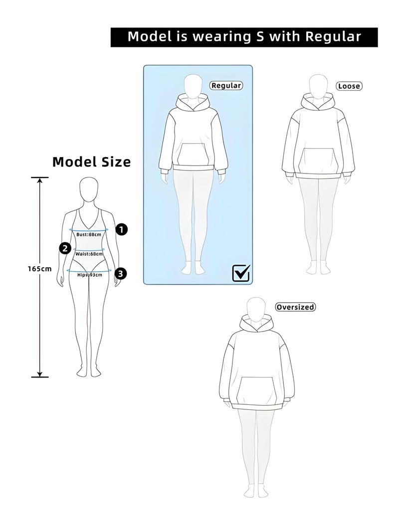 May include: Diagram illustrating clothing fit, featuring a model's measurements: 165cm height, 88cm bust, 60cm waist, and 93cm hips. The image shows Regular, Loose, and Oversized fit options for a hoodie. Text reads: Model is wearing S with Regular.