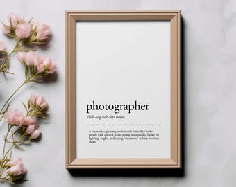 Photographer Definition Print – Funny Camera Humor Wall Art (Digital Download)
