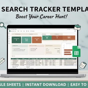 May include: A laptop screen shows a job search tracker template with the text "Job Search Tracker Template Boost Your Career Hunt!". The screen displays data and a spreadsheet. The bottom banner reads "GOOGLE SHEETS | INSTANT DOWNLOAD | EASY TO USE".