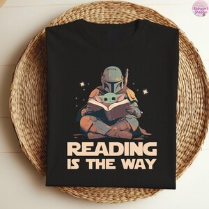 StarWars Shirt, Vintage StarWars Sweatshirt, Reading Is The Way Shirt, Starwars Disneyland Shirt, Mandalorian T-shirt, Yoda Shirt image 2