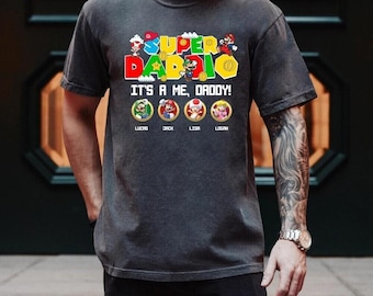 Personalized Super Daddio Shirt, Supermario Shirt, Father's Day Daddio Shirt, Daddio Shirt, Super Dad Shirt, Dad Gamer Shirt, mario Family