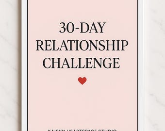 30-Day Relationship Challenge for Couples | Printable Love Challenge | Improve Communication & Connection | Digital Download
