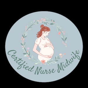 May include: A circular graphic in light blue, depicting a pregnant person in a white dress, surrounded by a floral wreath. The words "Certified Nurse Midwife" are written in a script font, indicating a professional service.