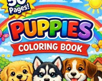Puppies Coloring Book 2 Printable, Puppy Coloring Pages PDF, Cute Dog Coloring Book for Kids, Instant Download, 50 Pages