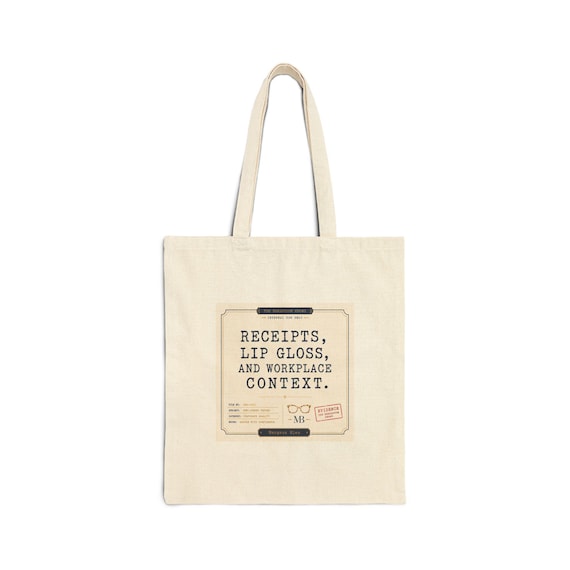Receipts Lip Gloss and Workplace Context tote bag | Canvas Tote, Office Humor
