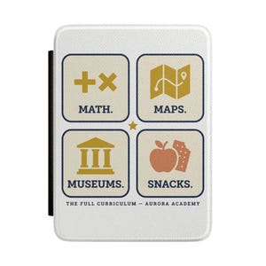 May include: A white rectangular tablet case featuring a four-panel graphic with gold icons and dark blue text. The panels are labeled MATH, MAPS, MUSEUMS, and SNACKS. Below the panels, the text reads THE FULL CURRICULUM - AURORA ACADEMY.