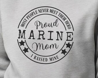 Proud Marine Mom Sweatshirt, personalized marine crewneck, military mom top, army mom shirt, marine mom, gift from marine son to mom