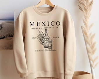 Custom Location Bachelorette Sweatshirt, Mexico Bachelorette, Custom Location Sweatshirt, Beach Bachelorette Party, Bridal Party Gifts