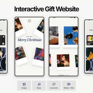 May include: Screenshots of a mobile website with the text "Interactive Gift Website". The website displays photos and the words "Merry Christmas". Icons for images, music, comments, and mobile/web are shown.