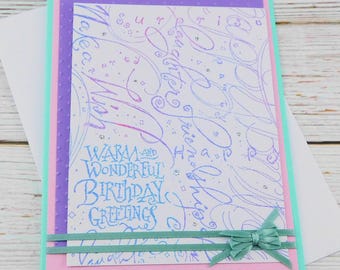 Warm Wonderful Birthday Card, Pastel Birthday Card, Pink Lavender Handmade Birthday Greeting Card
