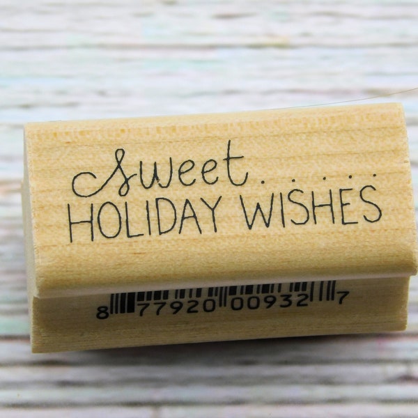 Sweet Holiday Wishes Rubber Stamp - Christmas Sentiment - A Muse Artstamps - Wood Mount Stamp